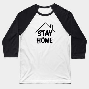 Stay Home Baseball T-Shirt